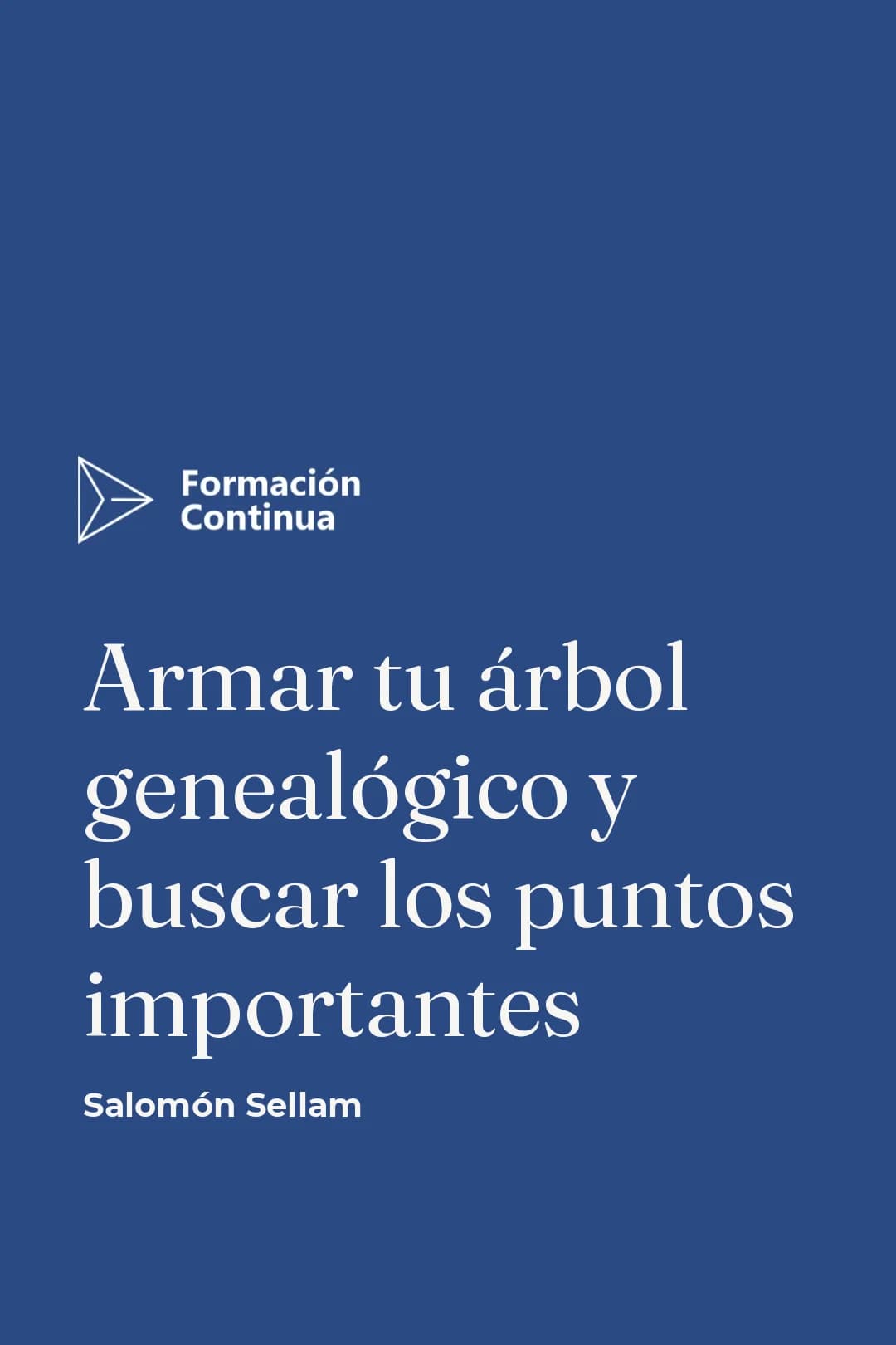 Portada del curso Armar tu árbol genealógico y buscar los puntos importantes