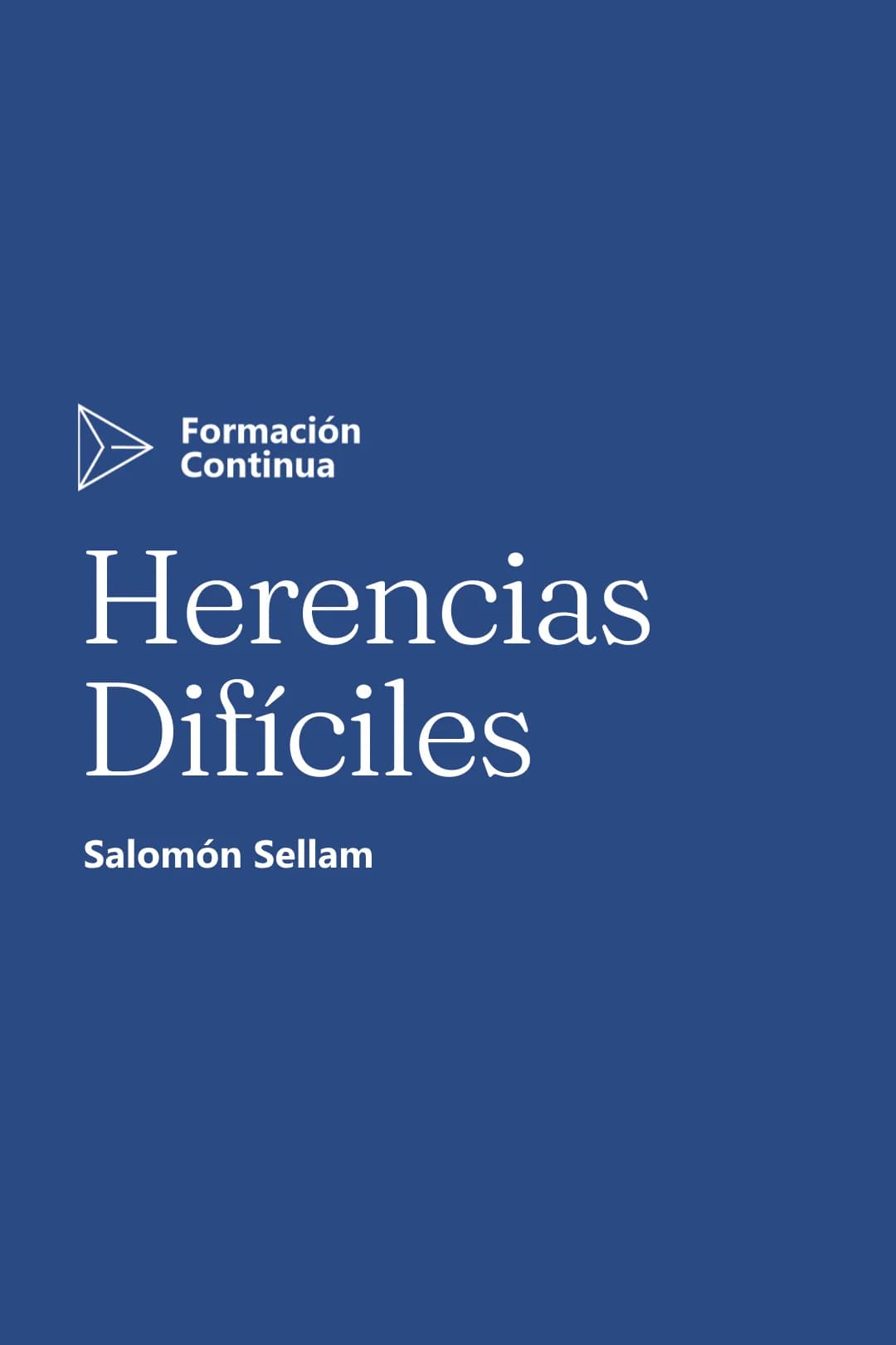 Portada del curso Herencias Difíciles