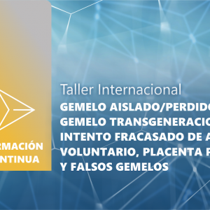 GEMELO AISLADO/PERDIDO, GEMELO TRANSGENERACIONAL, INTENTO FRACASADO DE ABORTO VOLUNTARIO, PLACENTA PERDIDA Y FALSOS GEMELOS