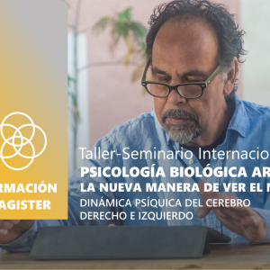 Psicología Biológica Arcaica, la nueva manera de ver al mundo - Módulo 2