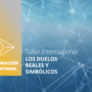 Los duelos reales y simbólicos