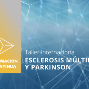 Taller La Psicosomática de la ESCLEROSIS MÚLTIPLE Y EL PARKINSON