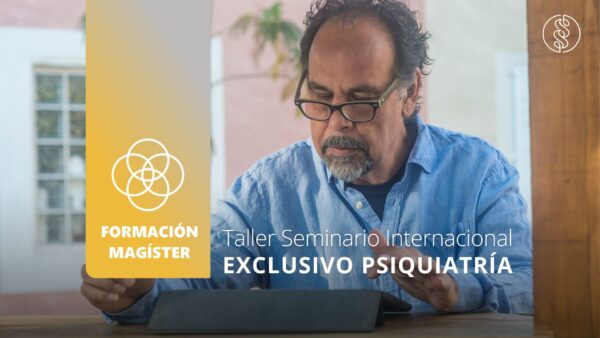 Modulo 1 - Taller Seminario Exclusivo Psiquiatría