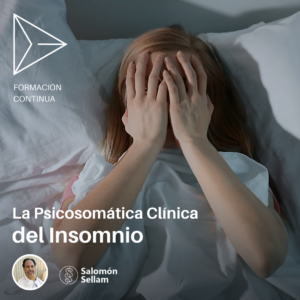 Mayo: La Psicosomática Clínica del Insomnio.